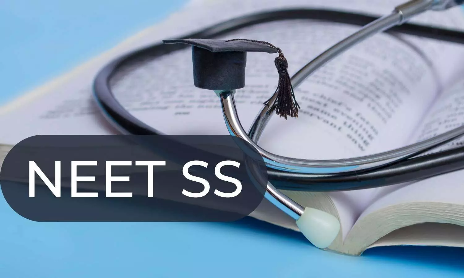 NEET सुपर स्पेशलिटी 2023 को पुनर्निर्धारित किया गया - NEET super specialty 2023 has been rescheduled.