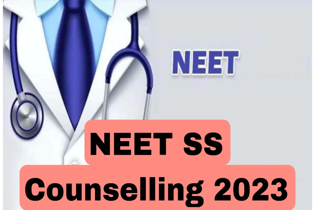 नीट एसएस 2023 काउंसलिंग राउंड 1 च्वाइस फिलिंग 14 नवंबर को बंद होगी। NEET SS 2023 counseling round 1 choice filling to close on november 14