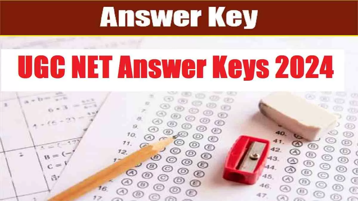 यूजीसी नेट 2024 की शेष उत्तर कुंजी तिथियां जल्द ही घोषित की जाएंगी। Remaining answer key dates of UGC NET 2024 will be announced soon