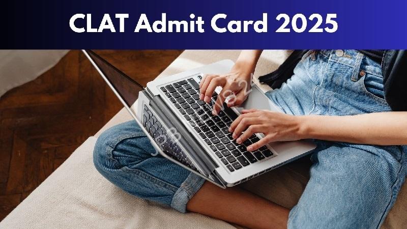 CLAT 2025 एडमिट कार्ड आज जारी होने की संभावना, जानें कैसे करें डाउनलोड - CLAT 2025 admit card likely to be released today, know how to download