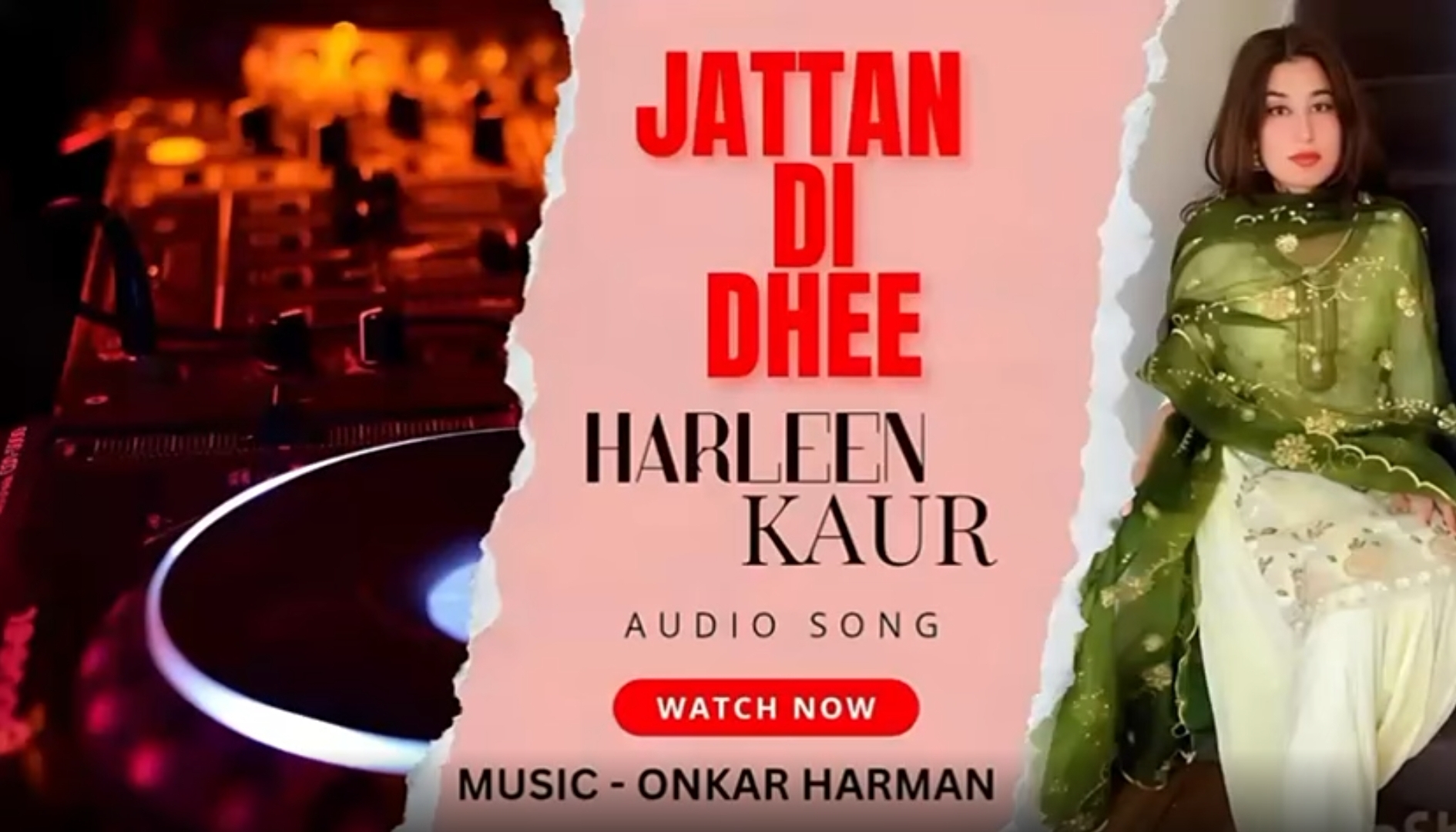 Read more about the article Harleen Kaur’s “JATTAN DI DHEE” Creates Buzz in Punjabi Music Industry
